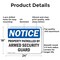 Signmission Property Patrolled By Armed Security Guard OSHA Notice Sign, Aluminum, 24in W x 18in L, 2PK OS-2PACK-NS-A-1824-L-16436 - alternate 7